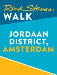 Rick Steves Walk: Jordaan District, Amsterdam (Enhanced)