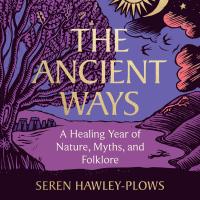 The Ancient Ways